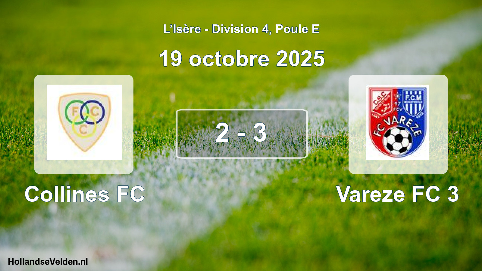 Gespeelde wedstrijd: Collines FC - Vareze FC 3 2 - 3 (19 oktober 2025)