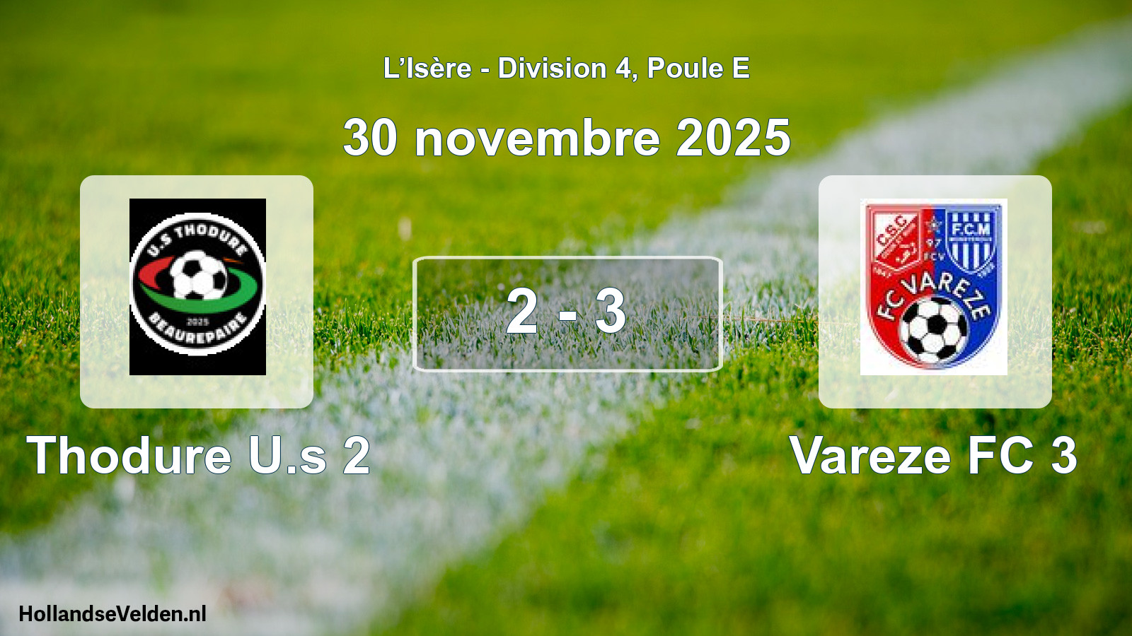 Gespeelde wedstrijd: Thodure U.s 2 - Vareze FC 3 2 - 3 (30 november 2025)