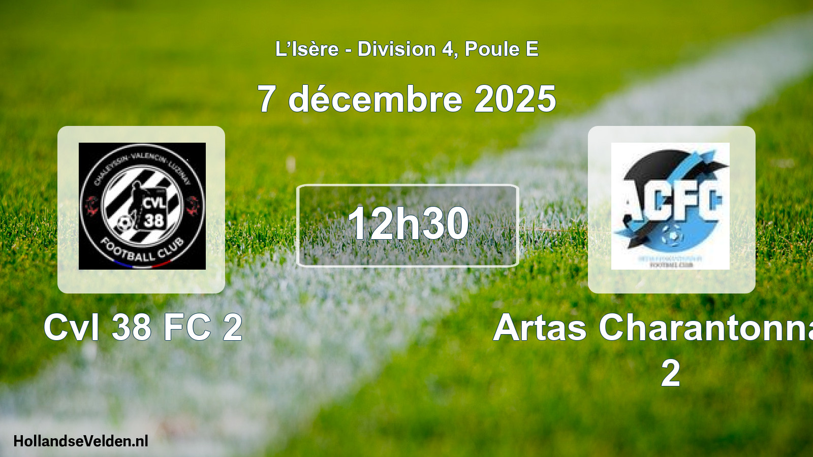 Match programmé: Cvl 38 FC 2 - Artas Charantonnay 2 (7 décembre 2025)