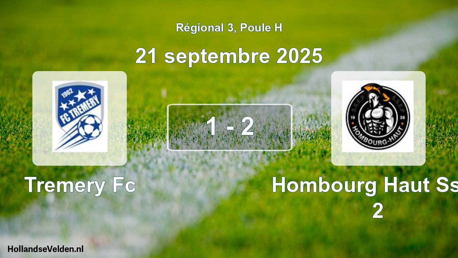 Gespeelde wedstrijd: Tremery Fc - Hombourg Haut Ssep 2 1 - 2 (21 septembre 2025)