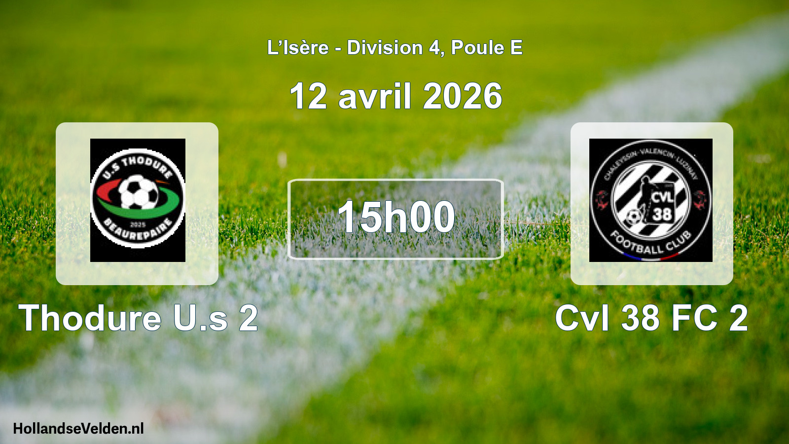 Match programmé: Thodure U.s 2 - Cvl 38 FC 2 (12 avril 2026)