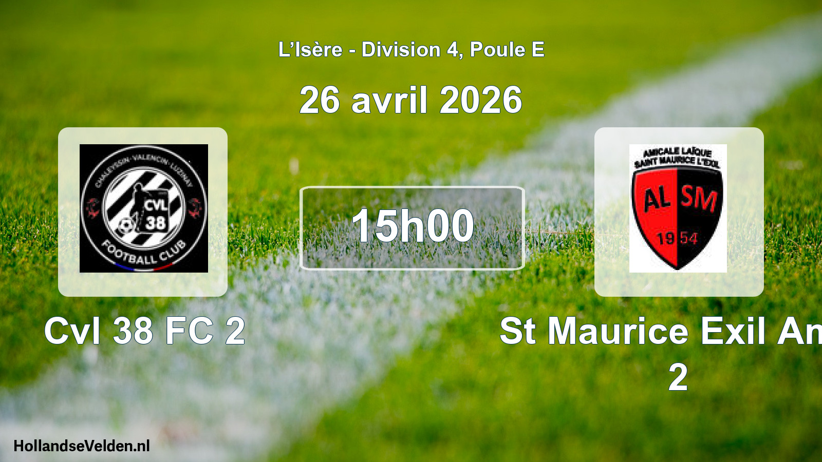 Match programmé: Cvl 38 FC 2 - St Maurice Exil Am.l 2 (26 avril 2026)