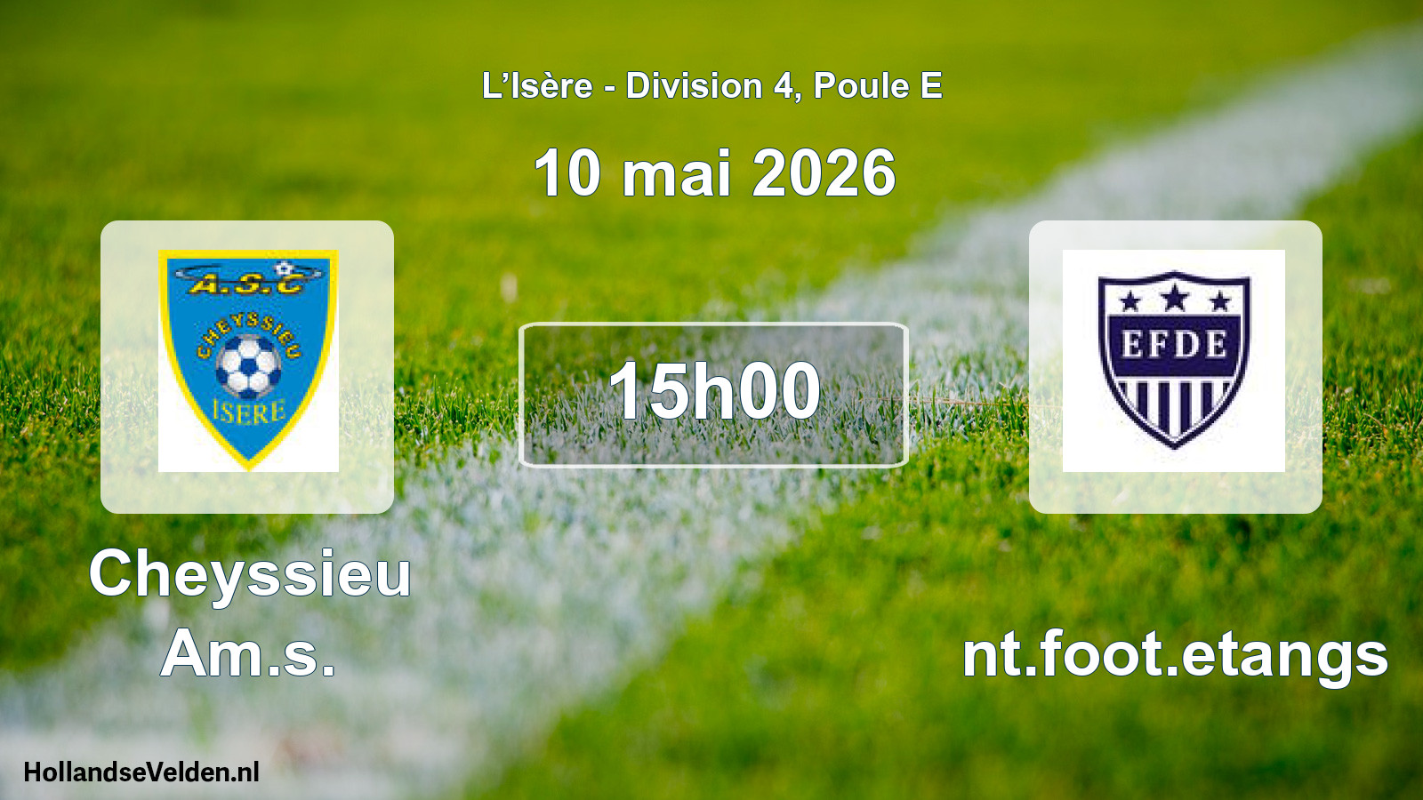 Geplande wedstrijd: Cheyssieu Am.s. - Ent.foot.etangs (10 mei 2026)