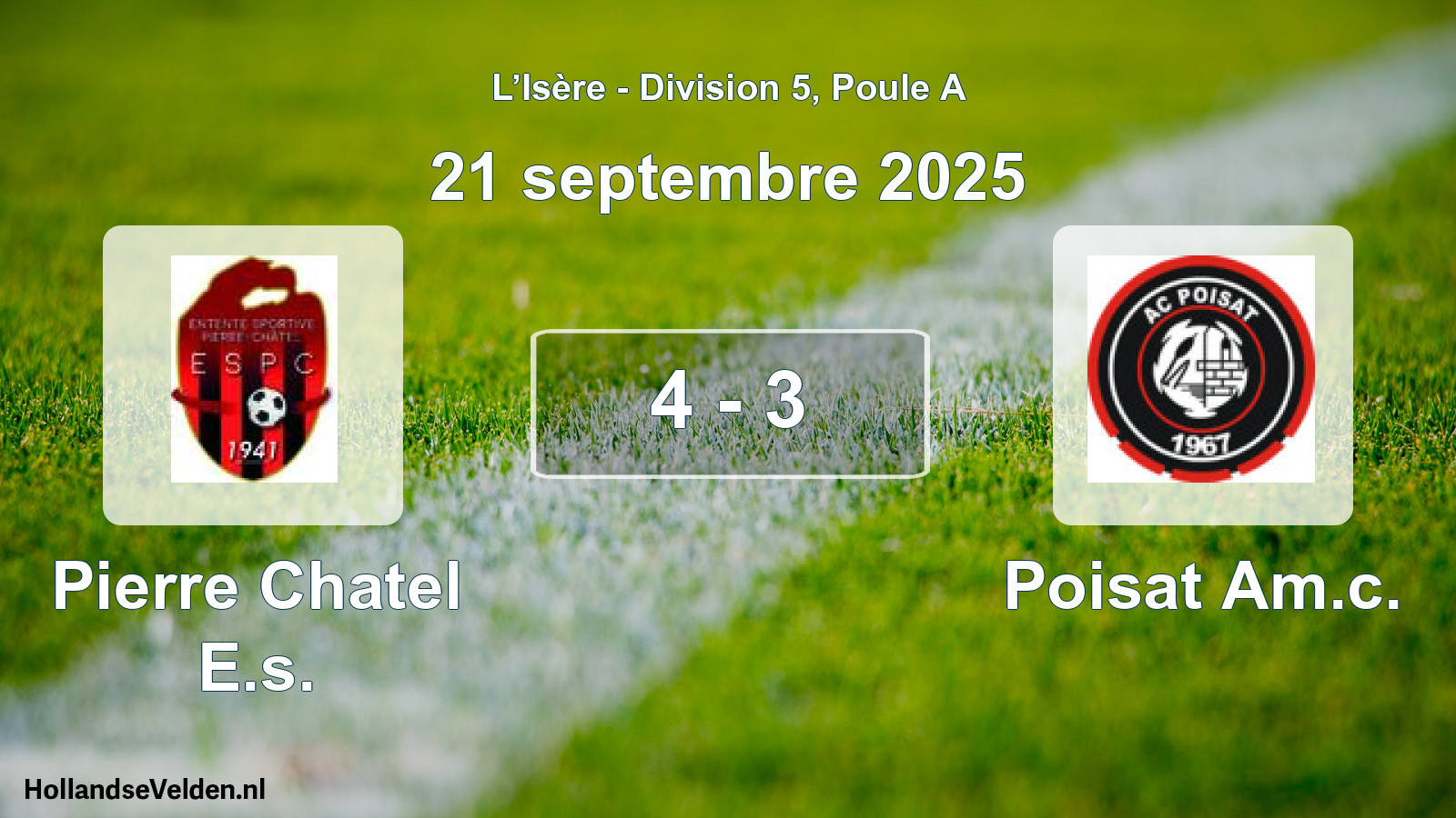 Match joué: Pierre Chatel E.s. - Poisat Am.c. 4 - 3 (21 septembre 2025)