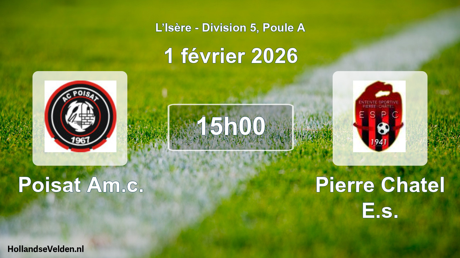 Match programmé: Poisat Am.c. - Pierre Chatel E.s. (1 février 2026)