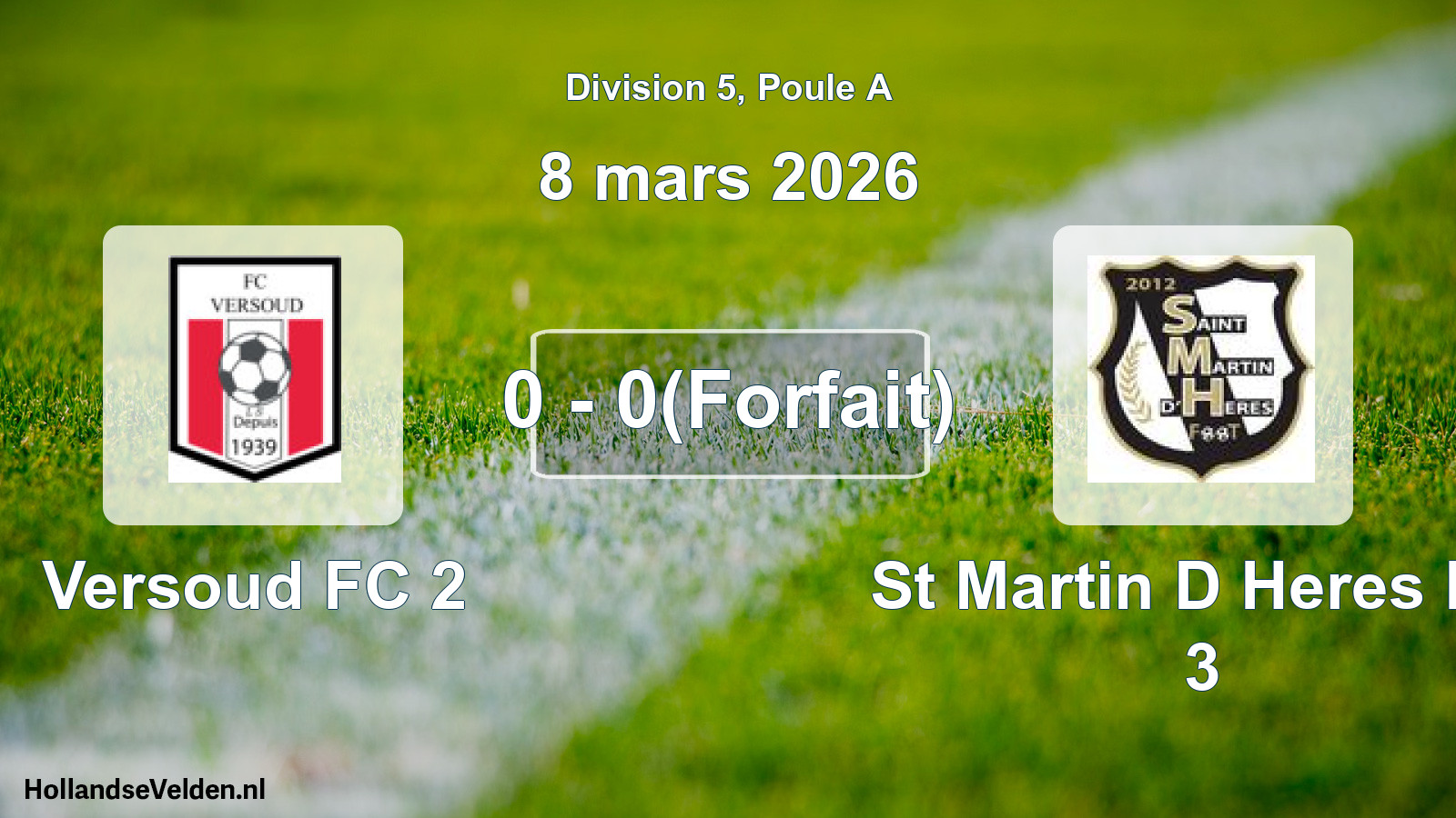 Match joué: Versoud FC 2 - St Martin D Heres FC 3 0 - 0(Forfait) (8 mars 2026)