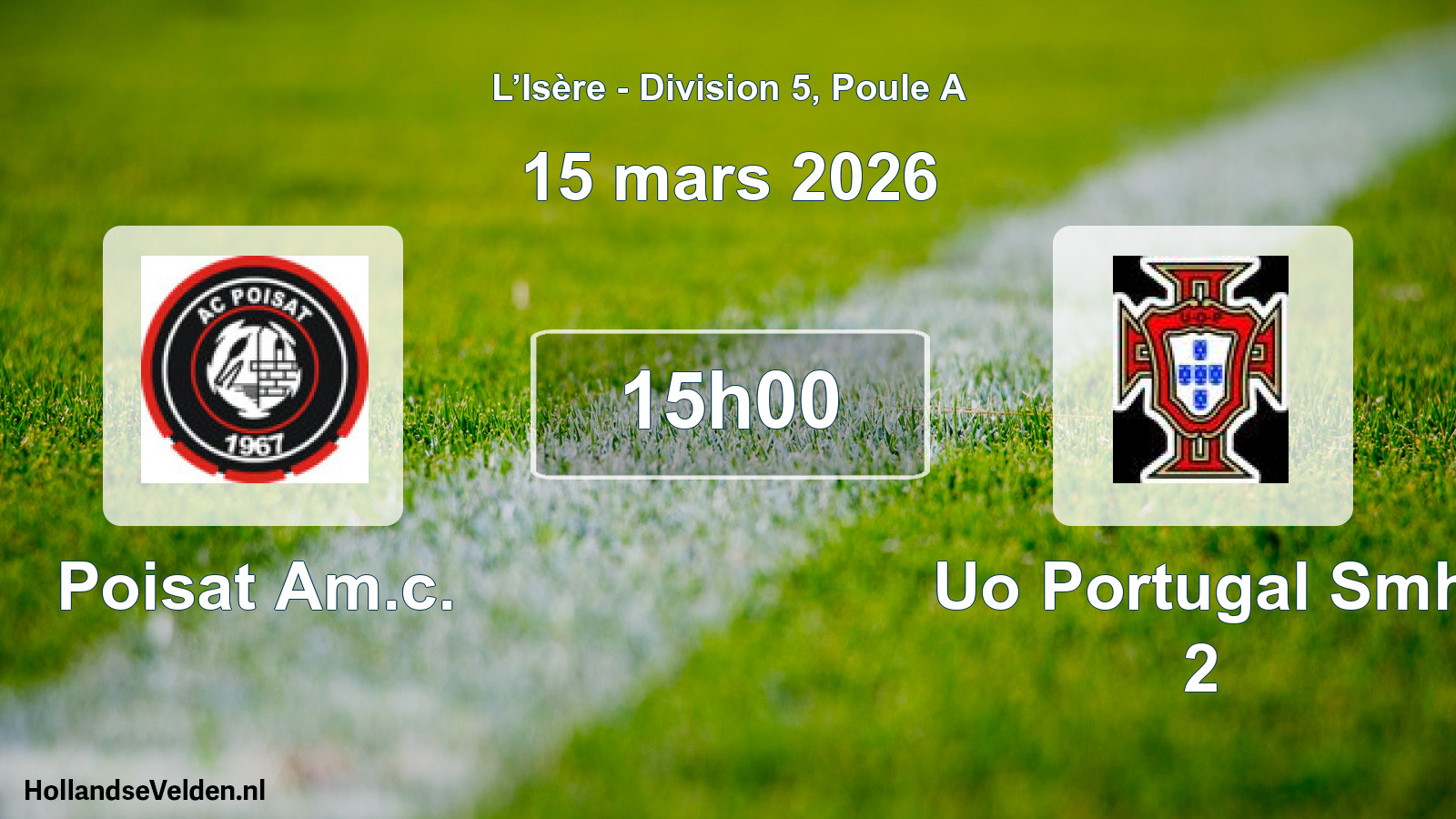 Scheduled Match: Poisat Am.c. - Uo Portugal Smh 2 (15 March 2026)