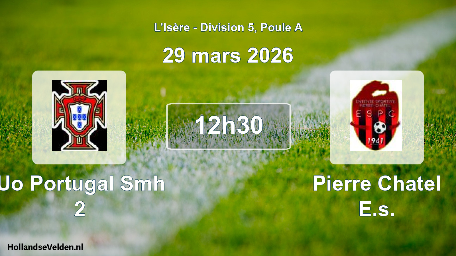 Geplande wedstrijd: Uo Portugal Smh 2 - Pierre Chatel E.s. (29 maart 2026)