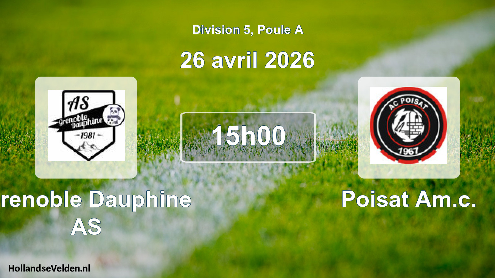 Scheduled Match: Grenoble Dauphine AS - Poisat Am.c. (26 April 2026)