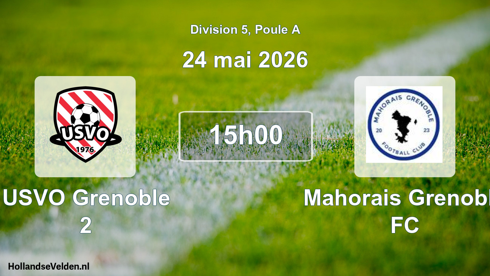 Match programmé: USVO Grenoble 2 - Mahorais Grenoble FC (24 mai 2026)