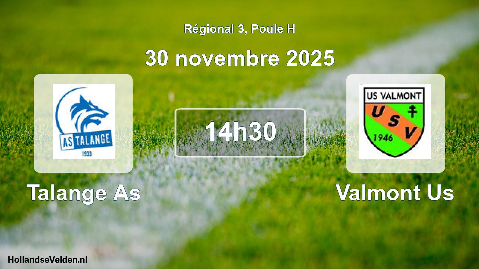 Geplande wedstrijd: Talange As - Valmont Us (30 novembre 2025)