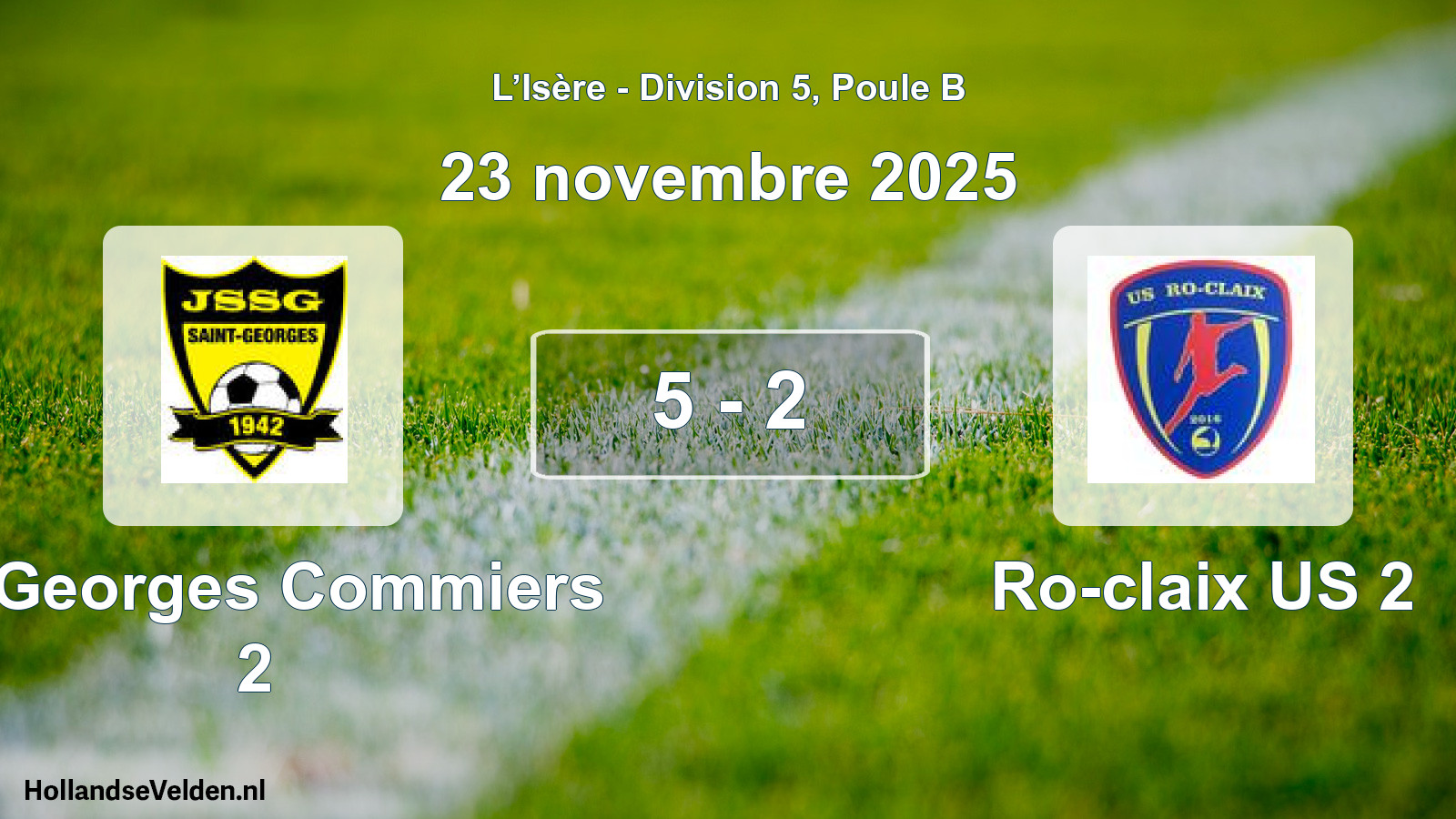 Gespeelde wedstrijd: St Georges Commiers 2 - Ro-claix US 2 5 - 2 (23 november 2025)