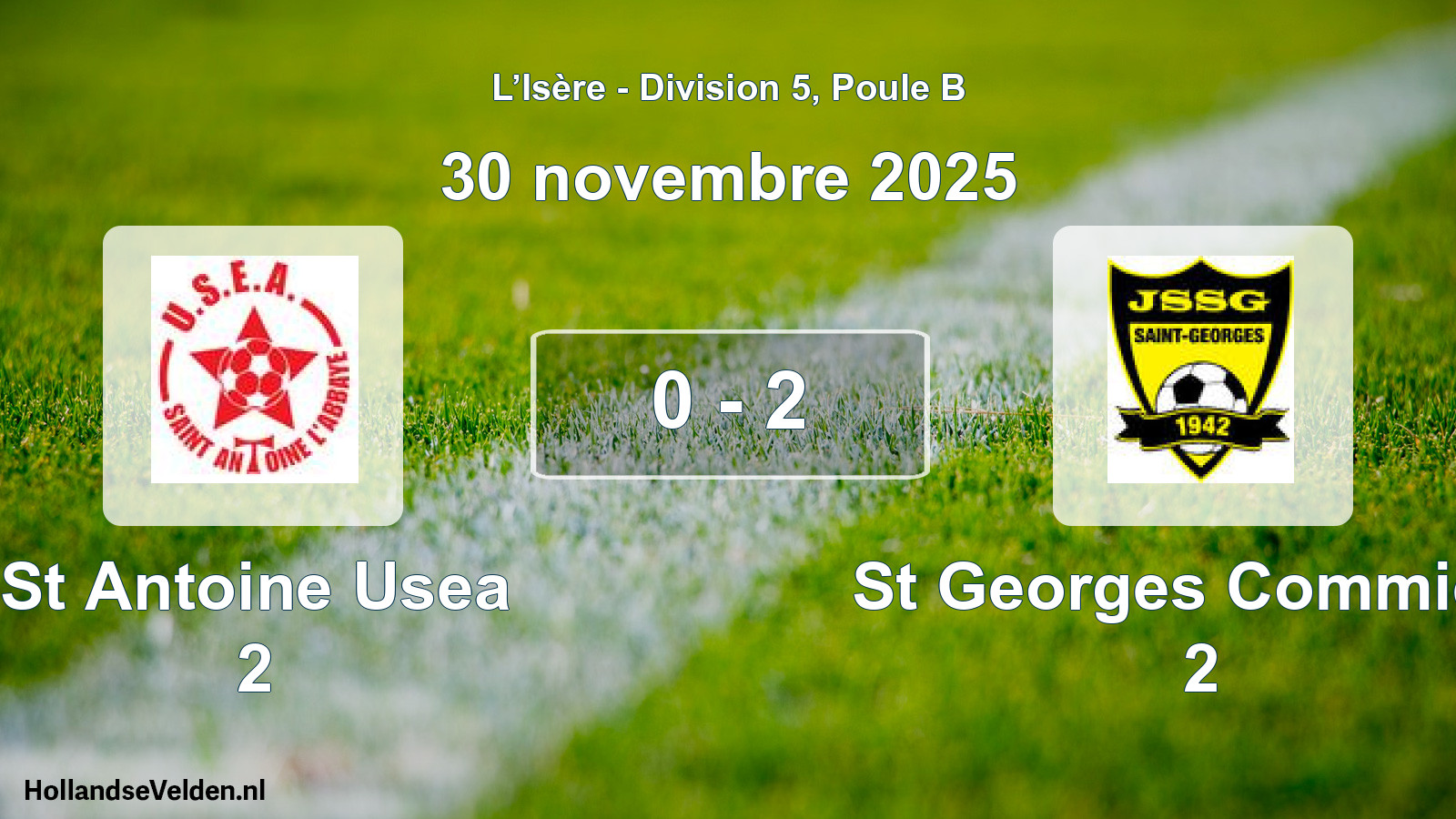 Match joué: St Antoine Usea 2 - St Georges Commiers 2 0 - 2 (30 novembre 2025)