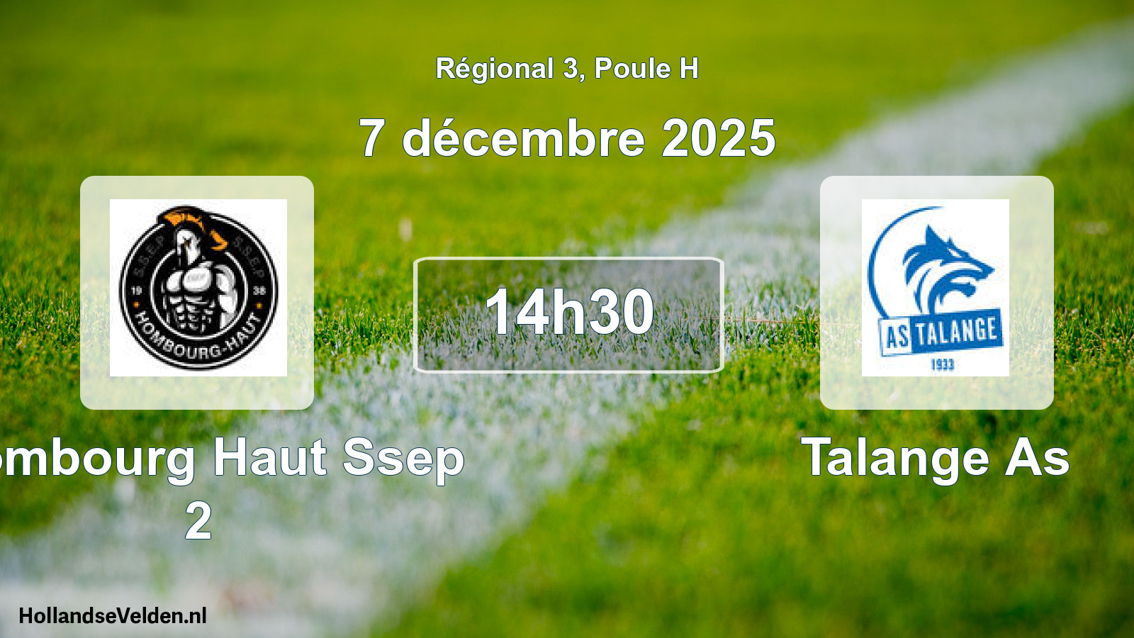 Geplande wedstrijd: Hombourg Haut Ssep 2 - Talange As (7 décembre 2025)