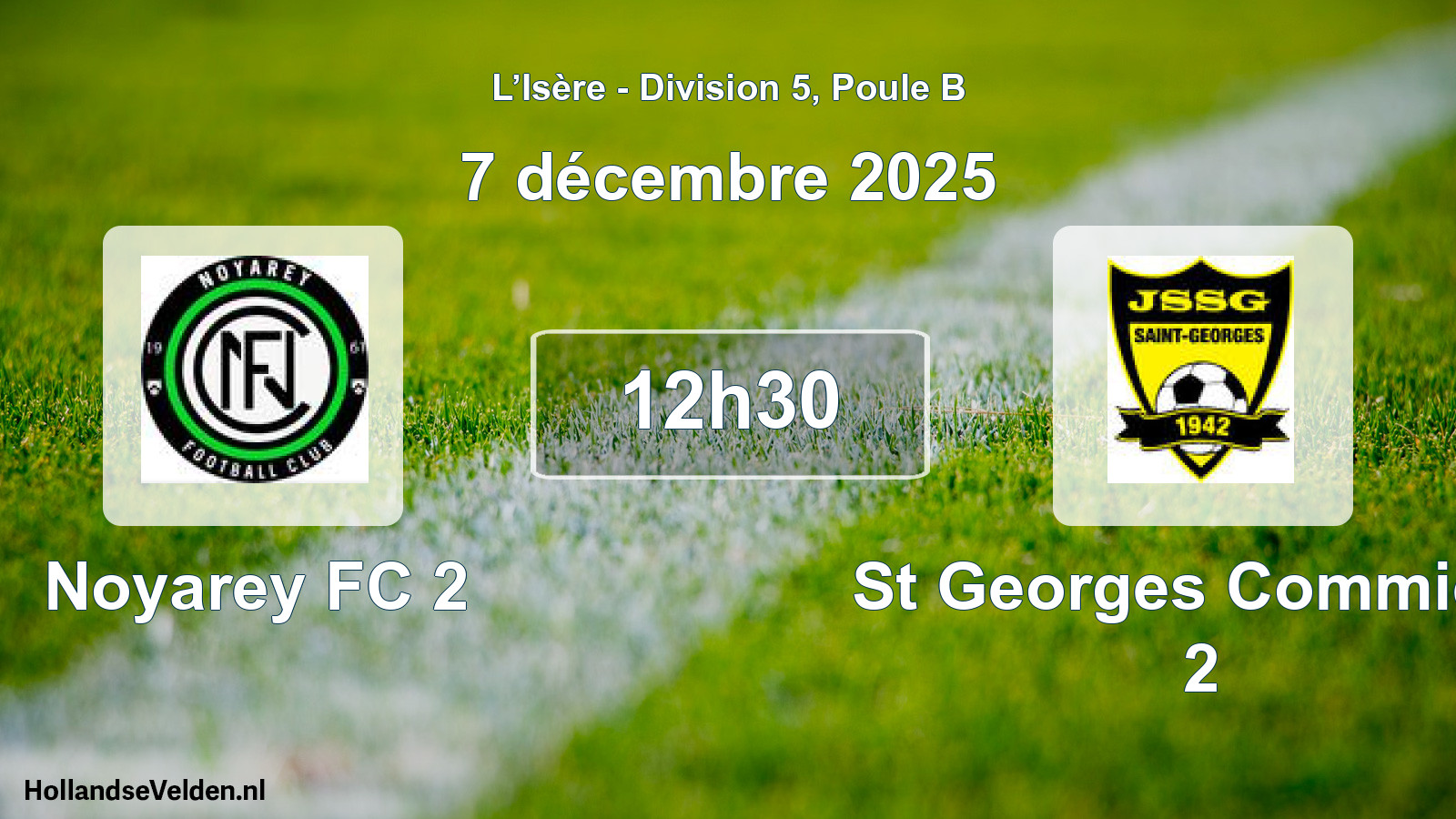 Geplande wedstrijd: Noyarey FC 2 - St Georges Commiers 2 (7 december 2025)