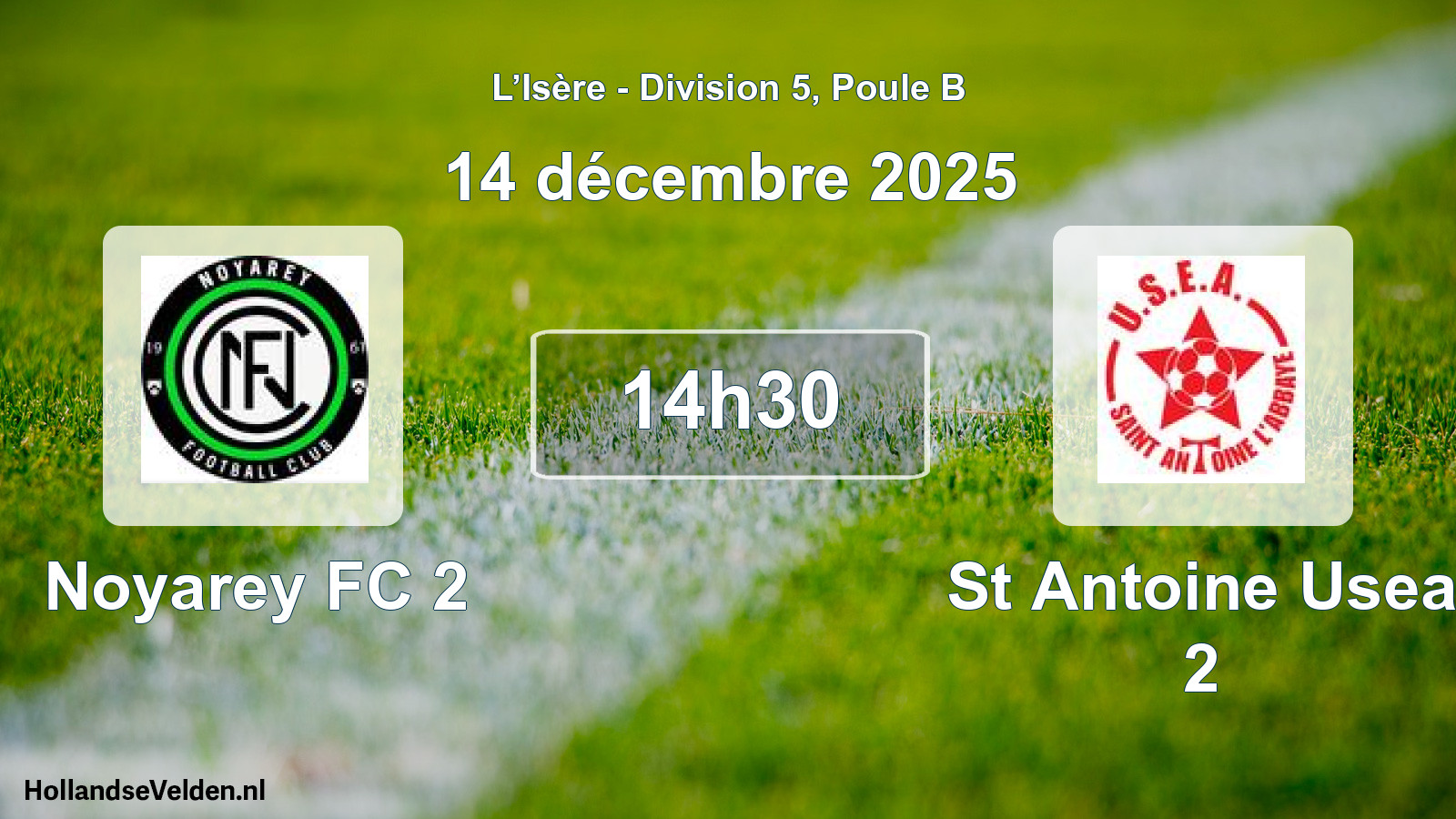 Geplande wedstrijd: Noyarey FC 2 - St Antoine Usea 2 (14 december 2025)