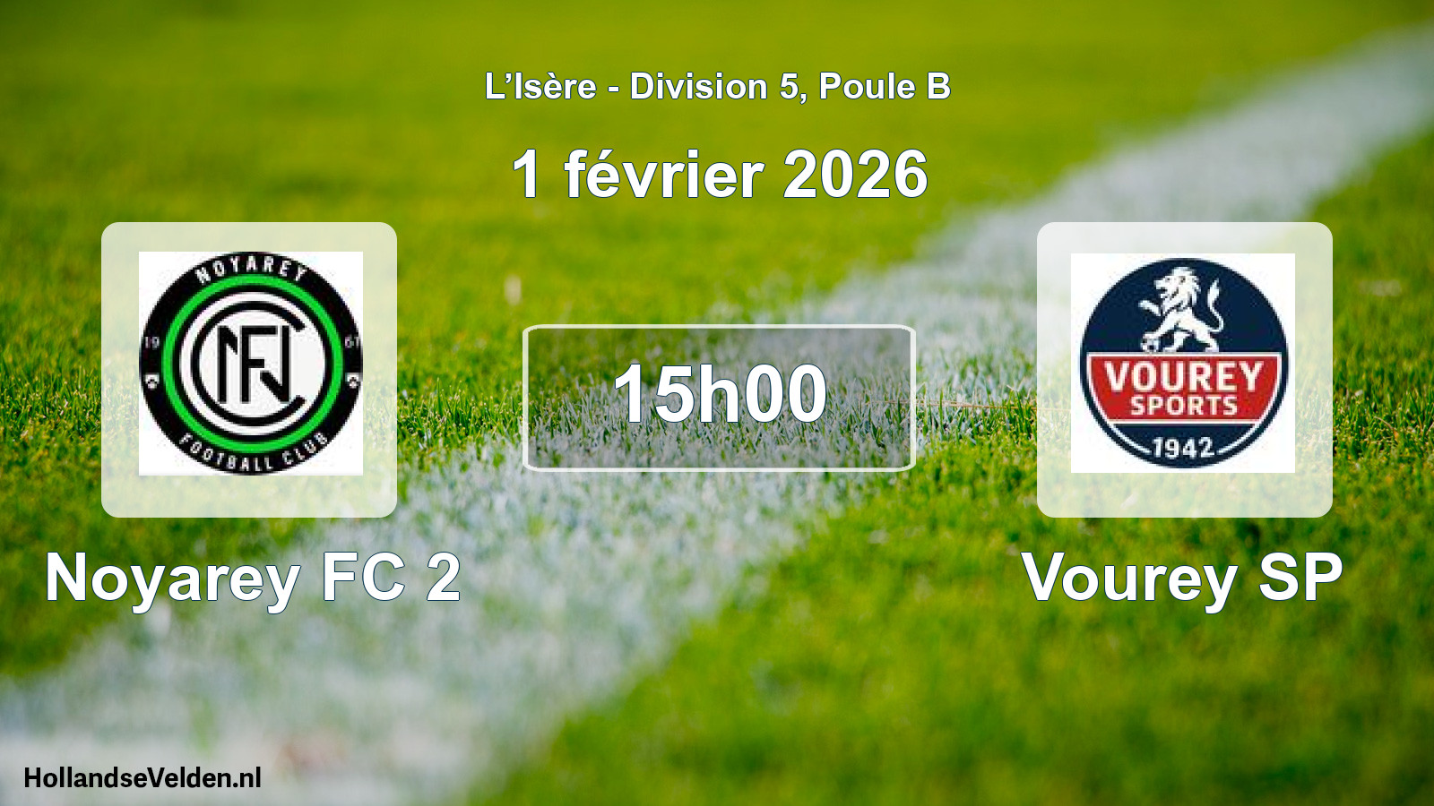 Match programmé: Noyarey FC 2 - Vourey SP (1 février 2026)