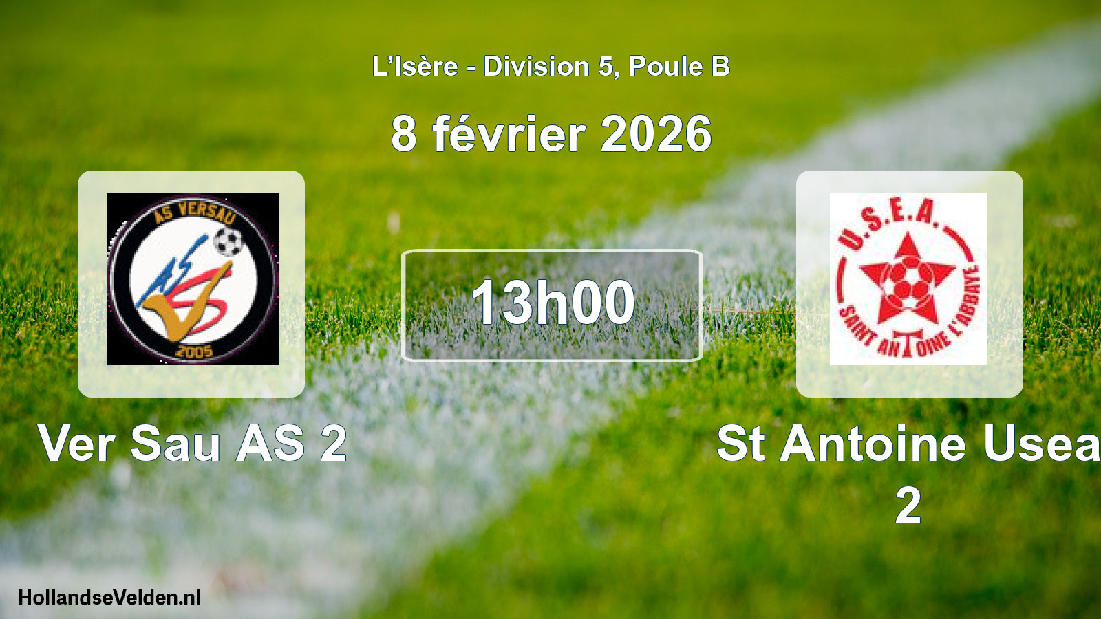 Match programmé: Ver Sau AS 2 - St Antoine Usea 2 (8 février 2026)