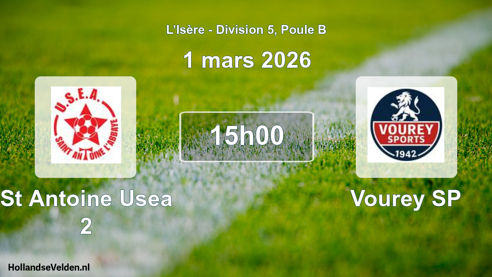 Geplande wedstrijd: St Antoine Usea 2 - Vourey SP (1 maart 2026)