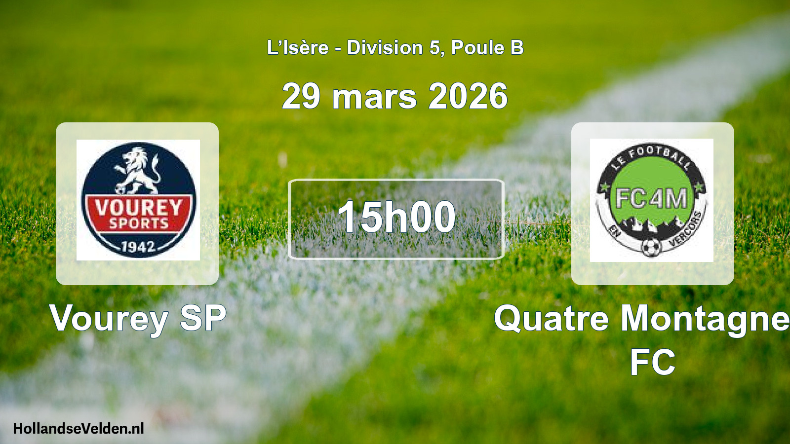 Match programmé: Vourey SP - Quatre Montagnes FC (29 mars 2026)