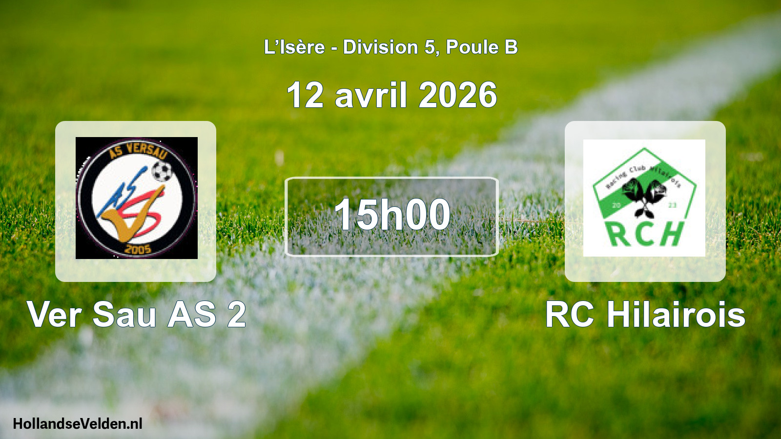 Match programmé: Ver Sau AS 2 - RC Hilairois (12 avril 2026)