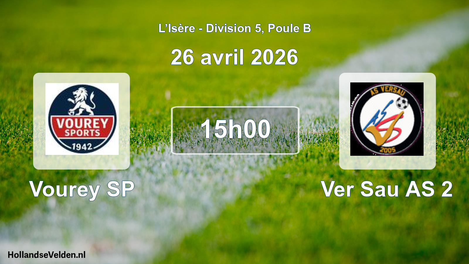 Match programmé: Vourey SP - Ver Sau AS 2 (26 avril 2026)