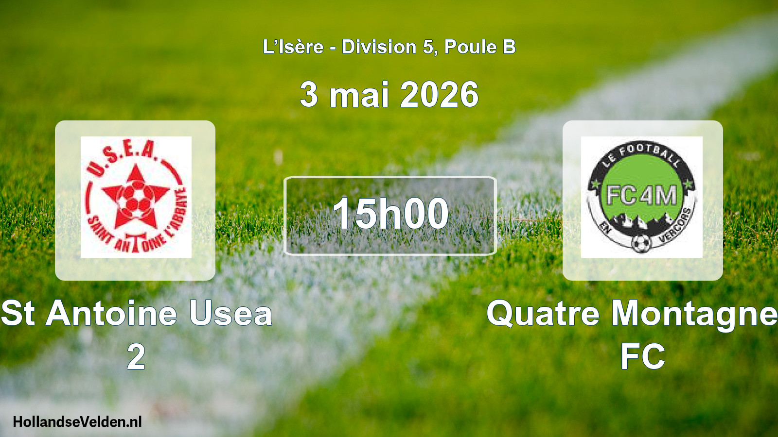 Geplande wedstrijd: St Antoine Usea 2 - Quatre Montagnes FC (3 mei 2026)