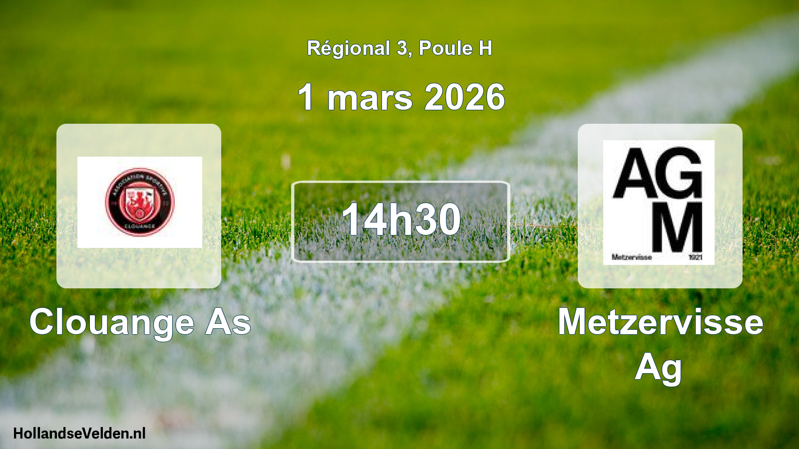 Geplande wedstrijd: Clouange As - Metzervisse Ag (1 mars 2026)