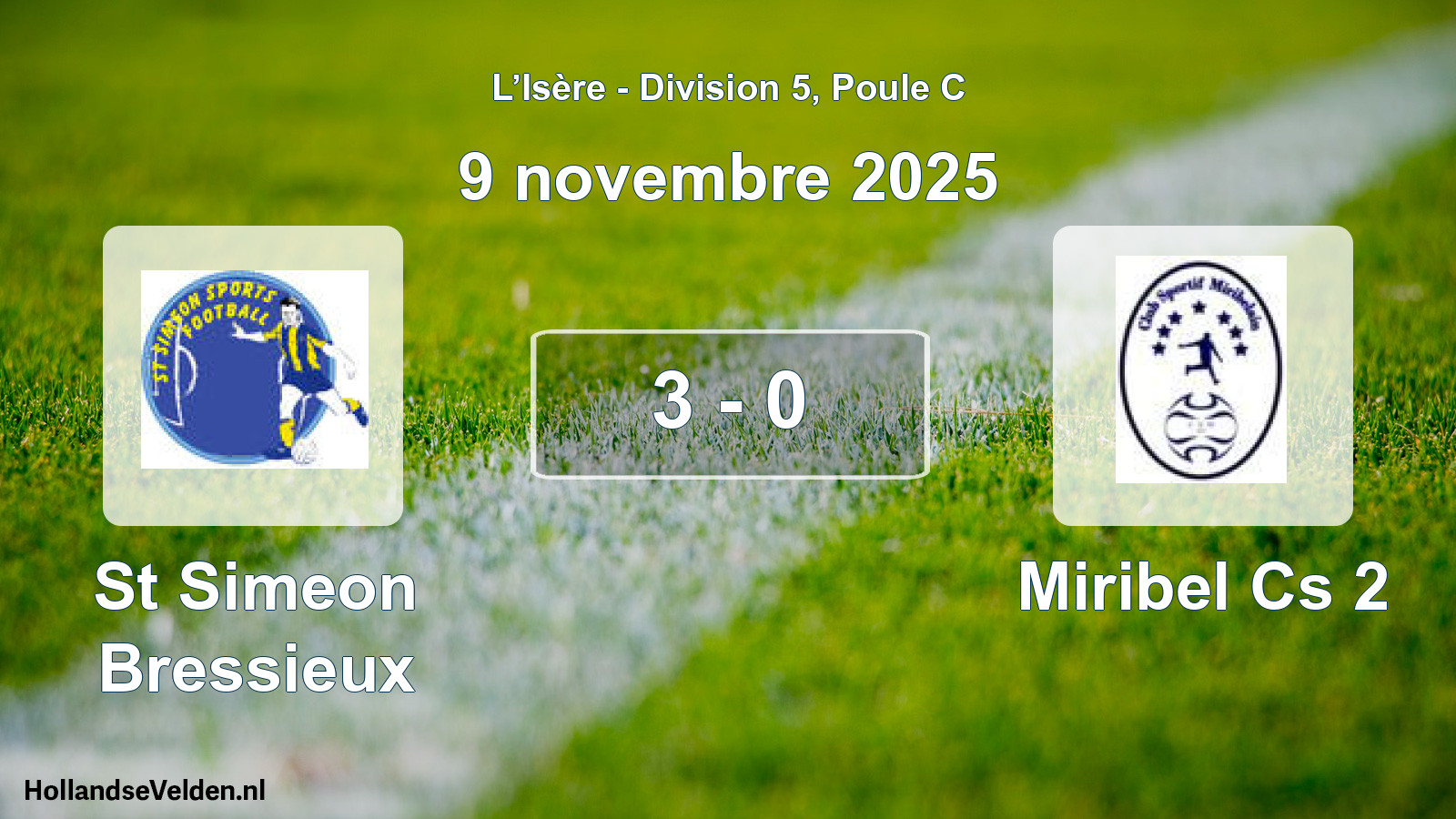 Gespeelde wedstrijd: St Simeon Bressieux - Miribel Cs 2 3 - 0 (9 november 2025)