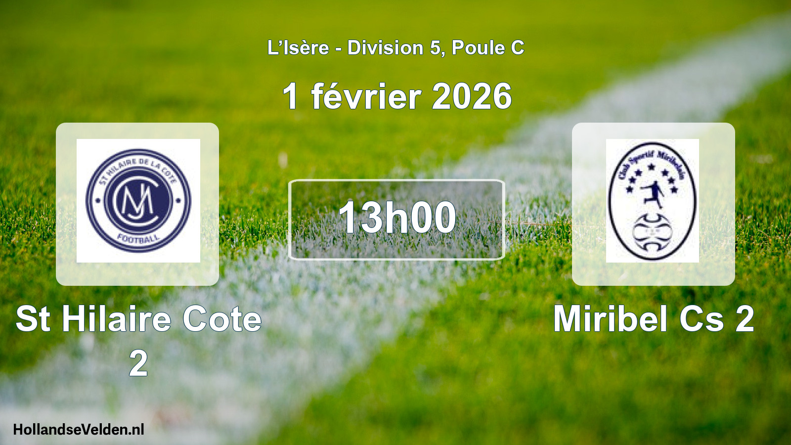 Scheduled Match: St Hilaire Cote 2 - Miribel Cs 2 (1 February 2026)