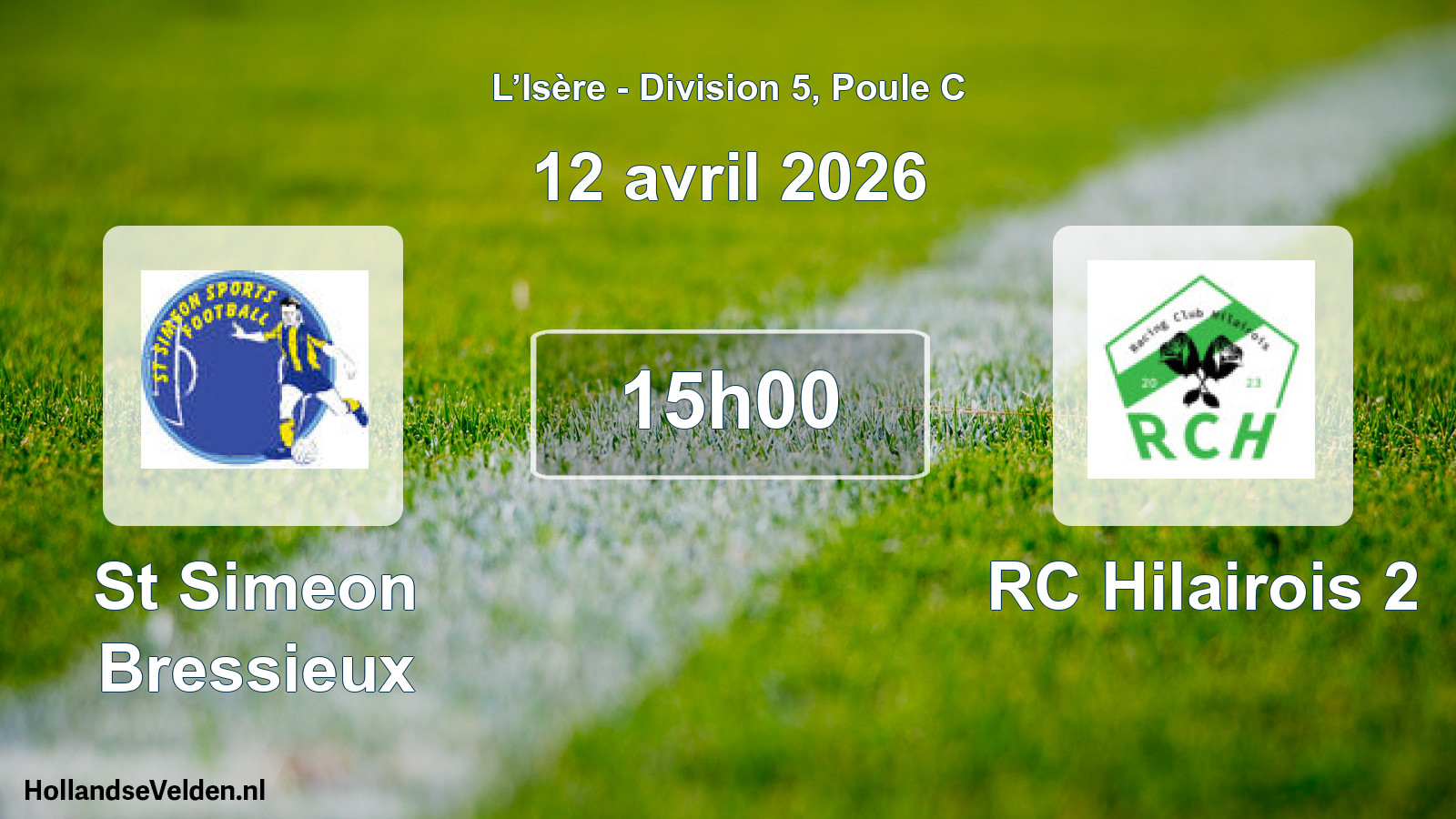 Scheduled Match: St Simeon Bressieux - RC Hilairois 2 (12 April 2026)