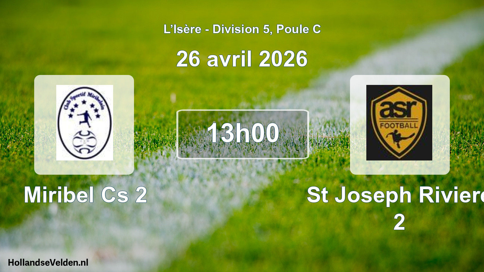 Geplande wedstrijd: Miribel Cs 2 - St Joseph Riviere 2 (26 april 2026)