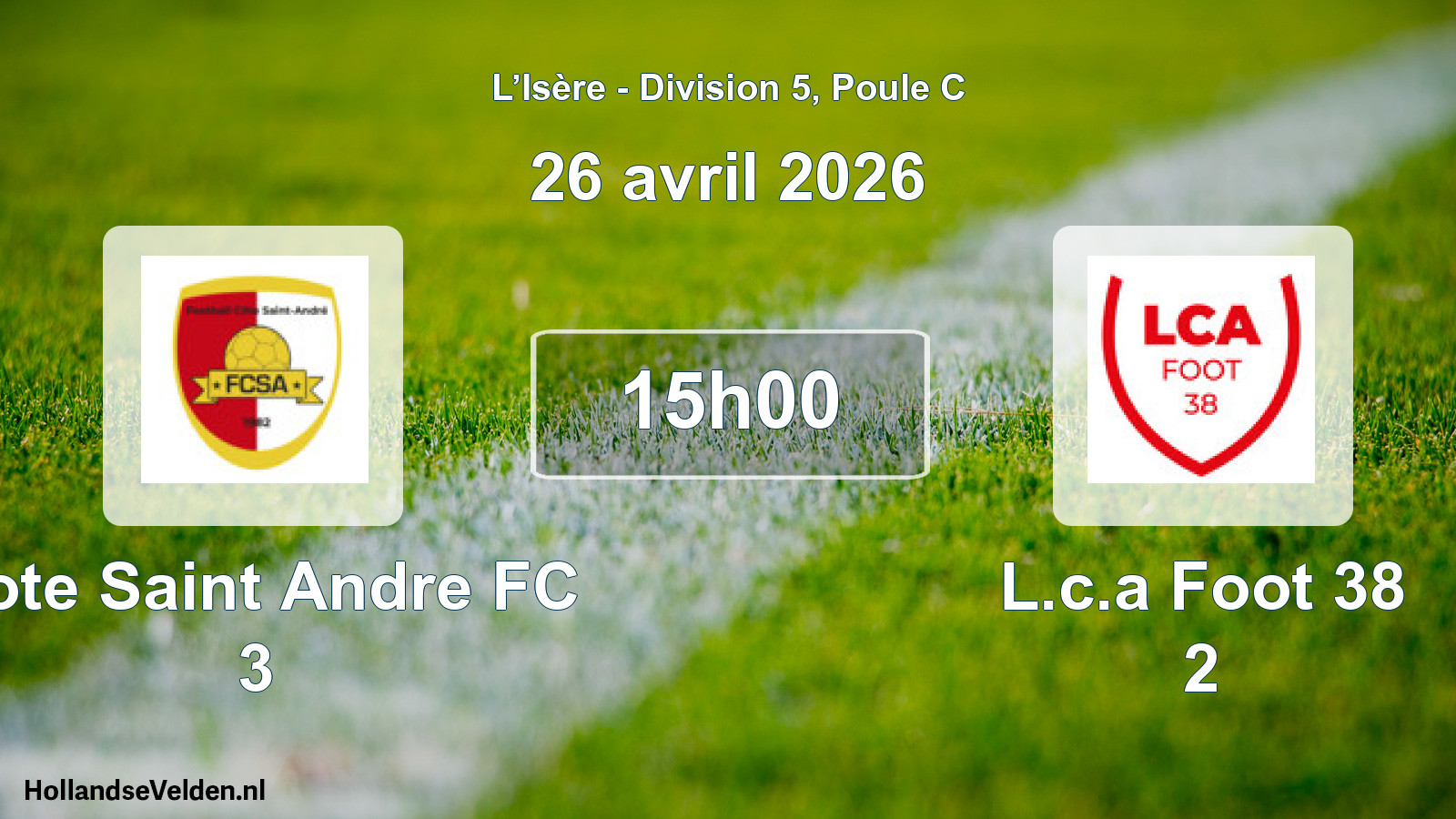Geplande wedstrijd: Cote Saint Andre FC 3 - L.c.a Foot 38 2 (26 april 2026)