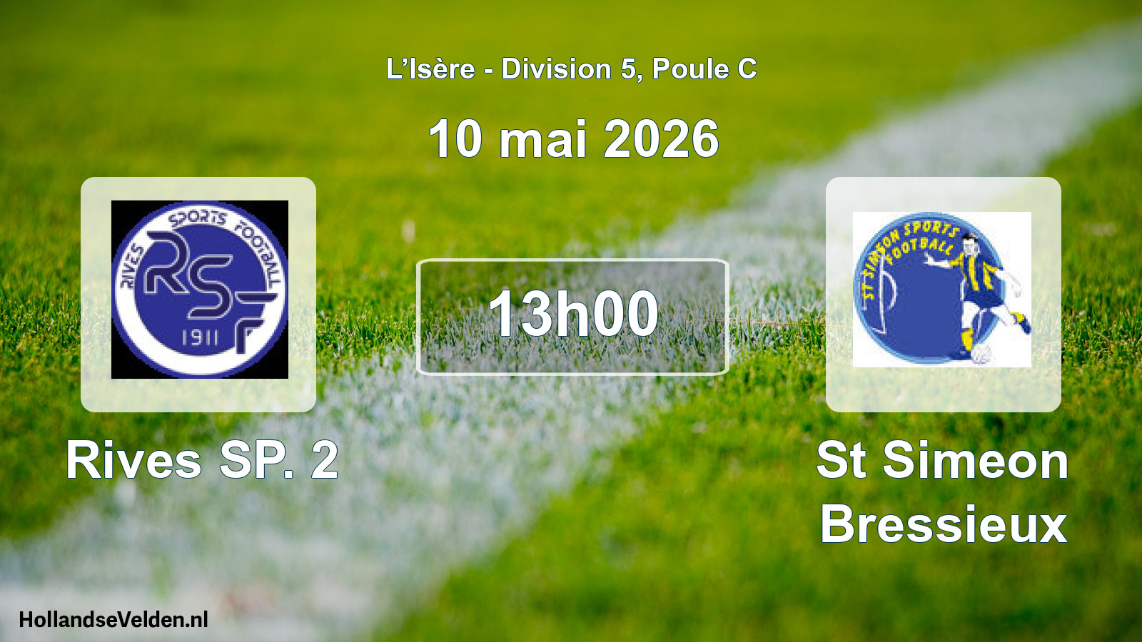Geplande wedstrijd: Rives SP. 2 - St Simeon Bressieux (10 mei 2026)