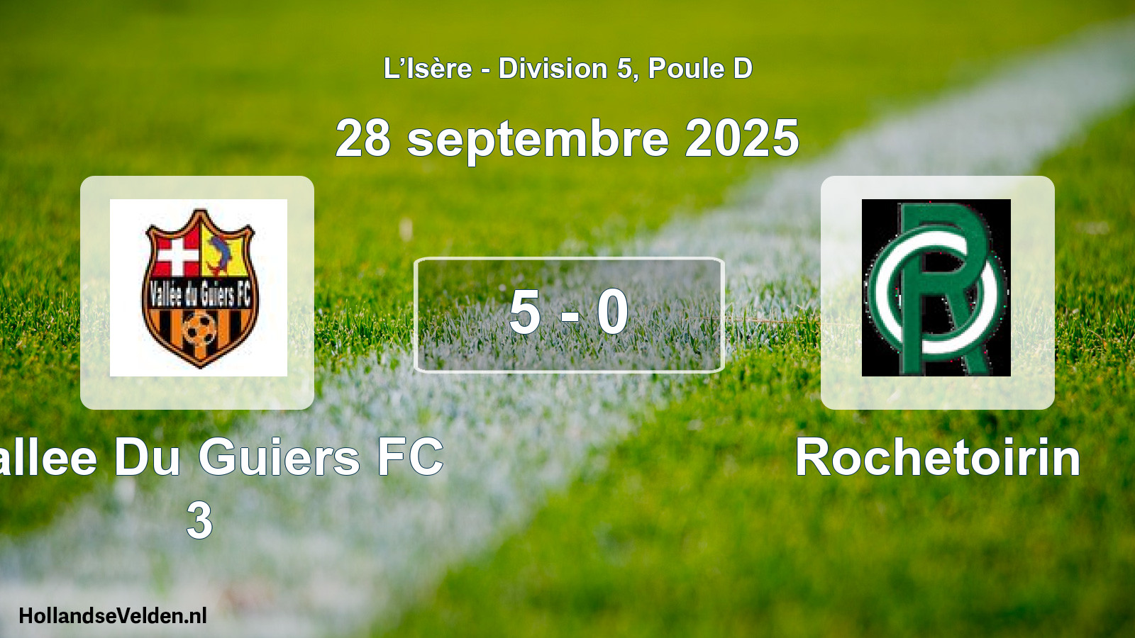 Gespeelde wedstrijd: Vallee Du Guiers FC 3 - Rochetoirin 5 - 0 (28 september 2025)