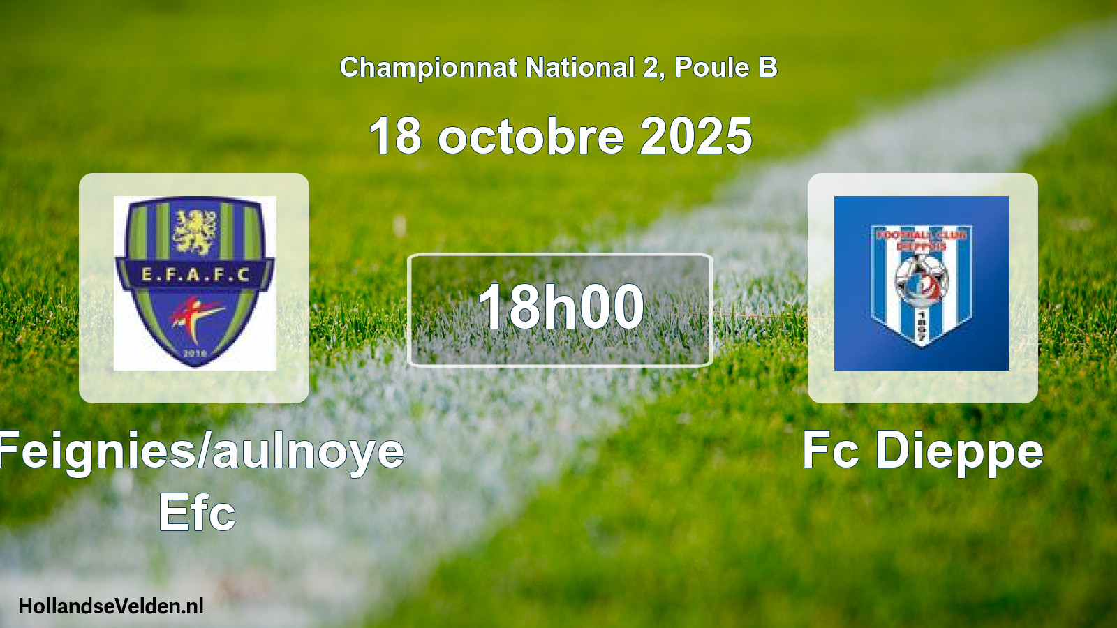 Scheduled Match: Feignies/aulnoye Efc - Fc Dieppe (18 October 2025)