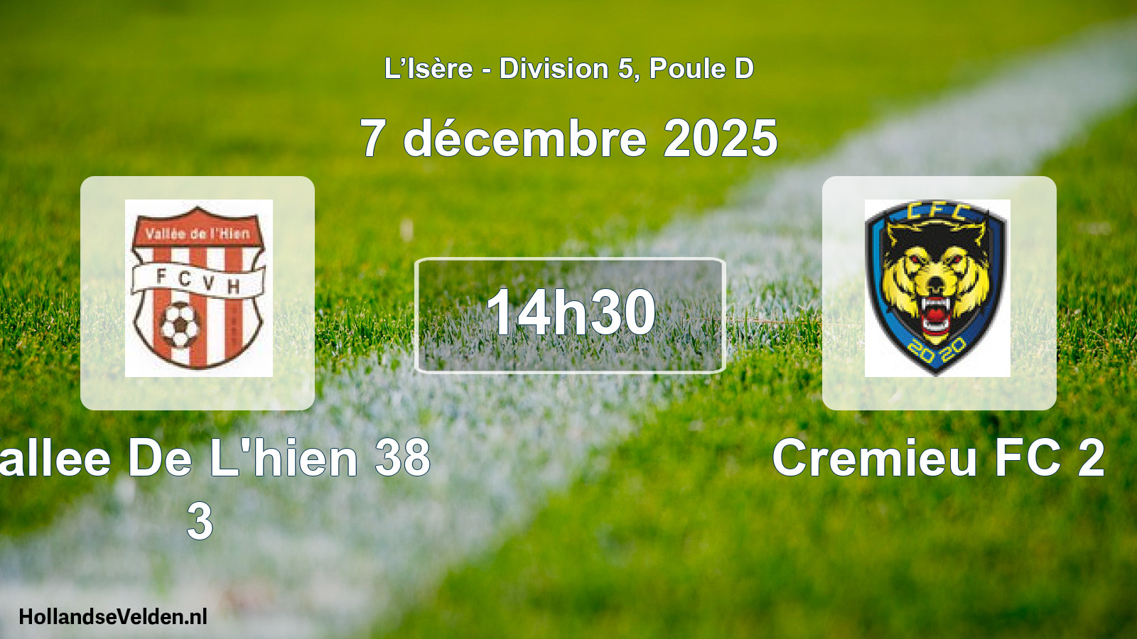 Geplande wedstrijd: Vallee De L'hien 38 3 - Cremieu FC 2 (7 december 2025)