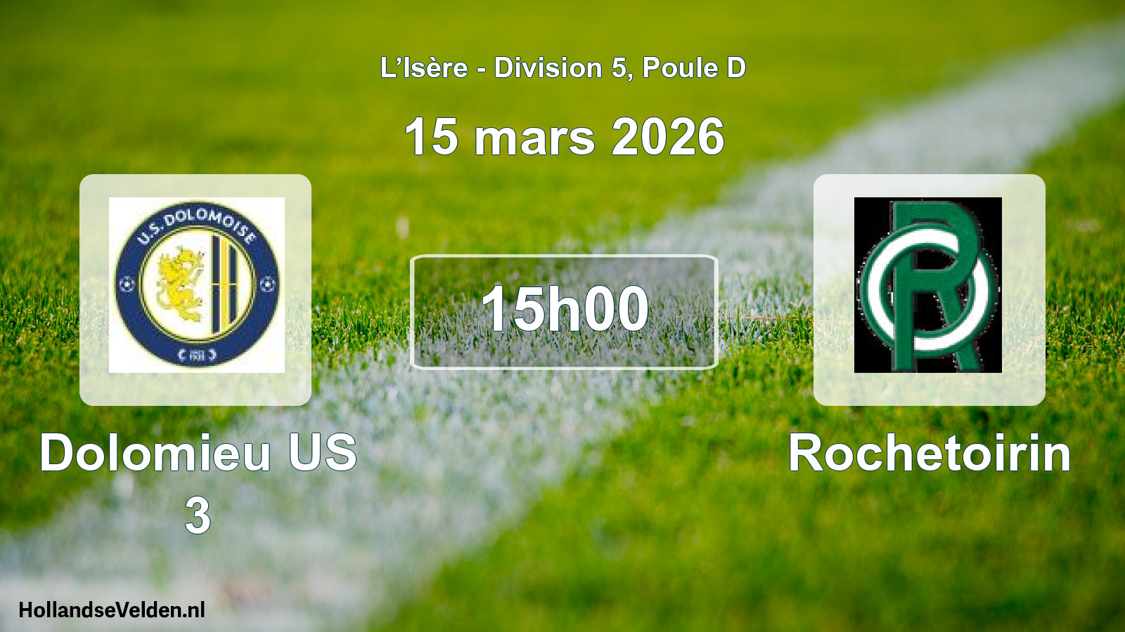 Match programmé: Dolomieu US 3 - Rochetoirin (15 mars 2026)