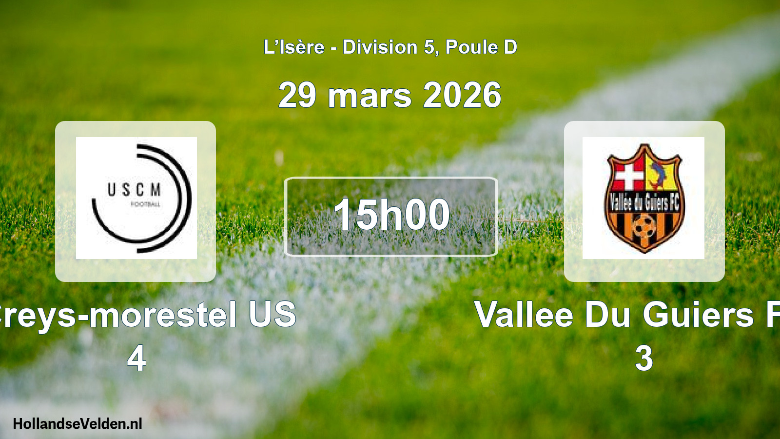 Geplande wedstrijd: Creys-morestel US 4 - Vallee Du Guiers FC 3 (29 maart 2026)