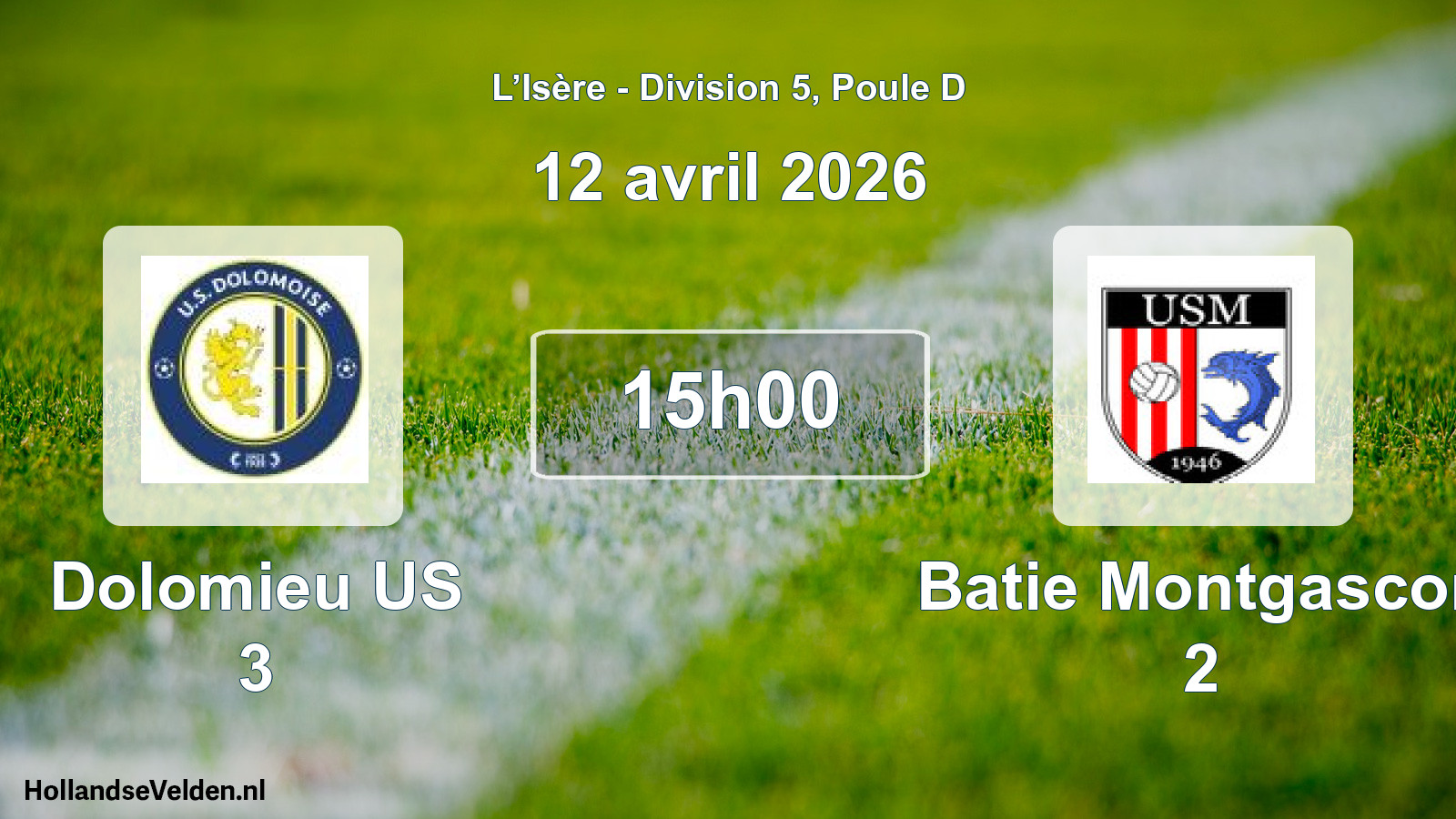 Scheduled Match: Dolomieu US 3 - Batie Montgascon 2 (12 April 2026)