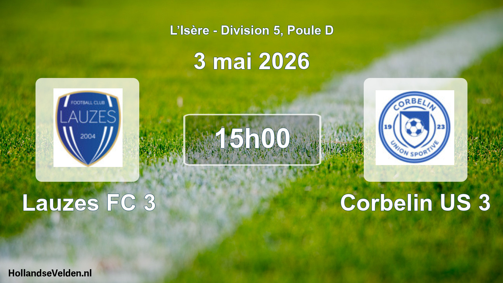 Match programmé: Lauzes FC 3 - Corbelin US 3 (3 mai 2026)