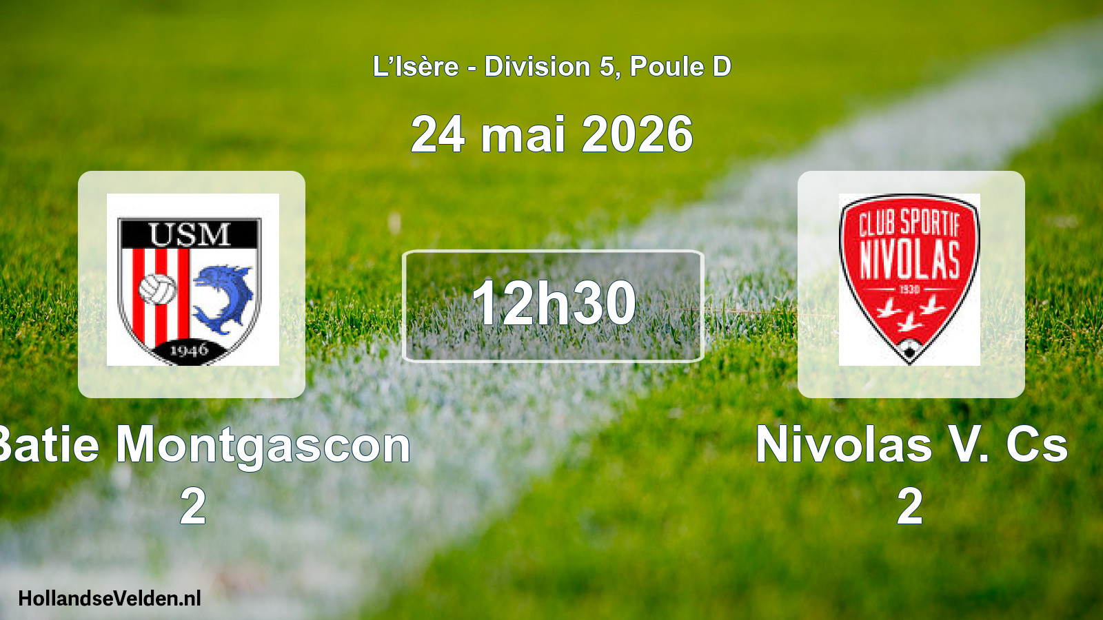 Scheduled Match: Batie Montgascon 2 - Nivolas V. Cs 2 (24 May 2026)
