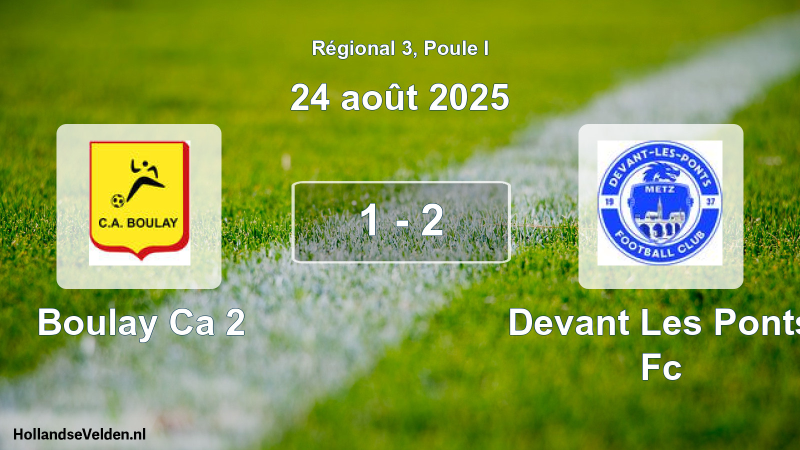 Gespeelde wedstrijd: Boulay Ca 2 - Devant Les Ponts Fc 1 - 2 (24 août 2025)