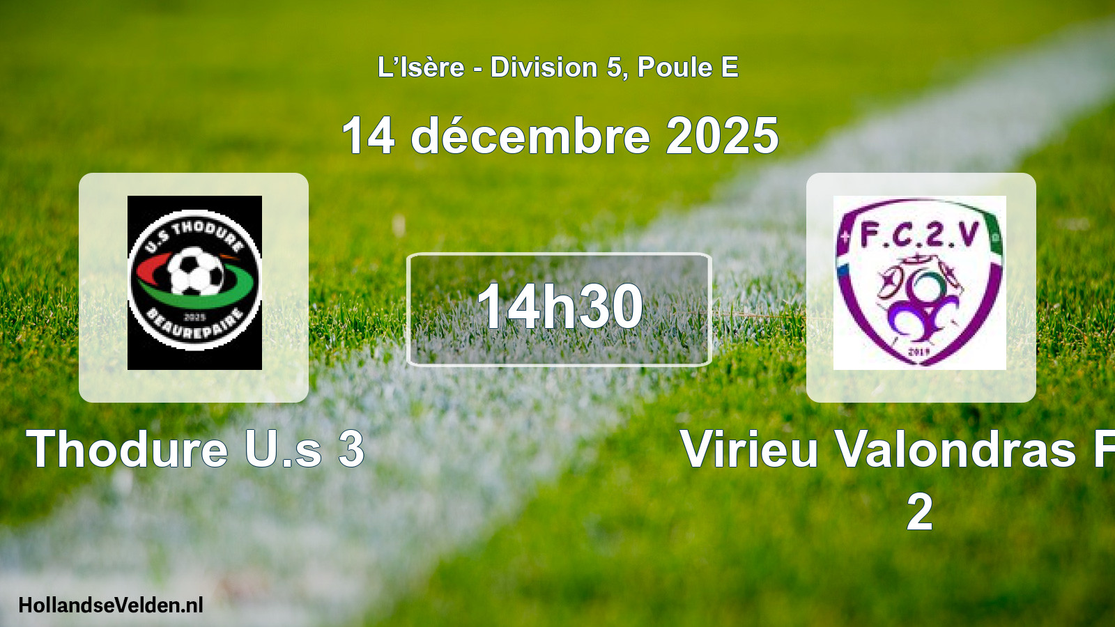 Geplande wedstrijd: Thodure U.s 3 - Virieu Valondras FC 2 (14 december 2025)