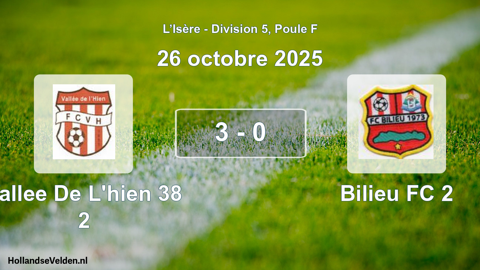 Gespeelde wedstrijd: Vallee De L'hien 38 2 - Bilieu FC 2 3 - 0 (26 oktober 2025)