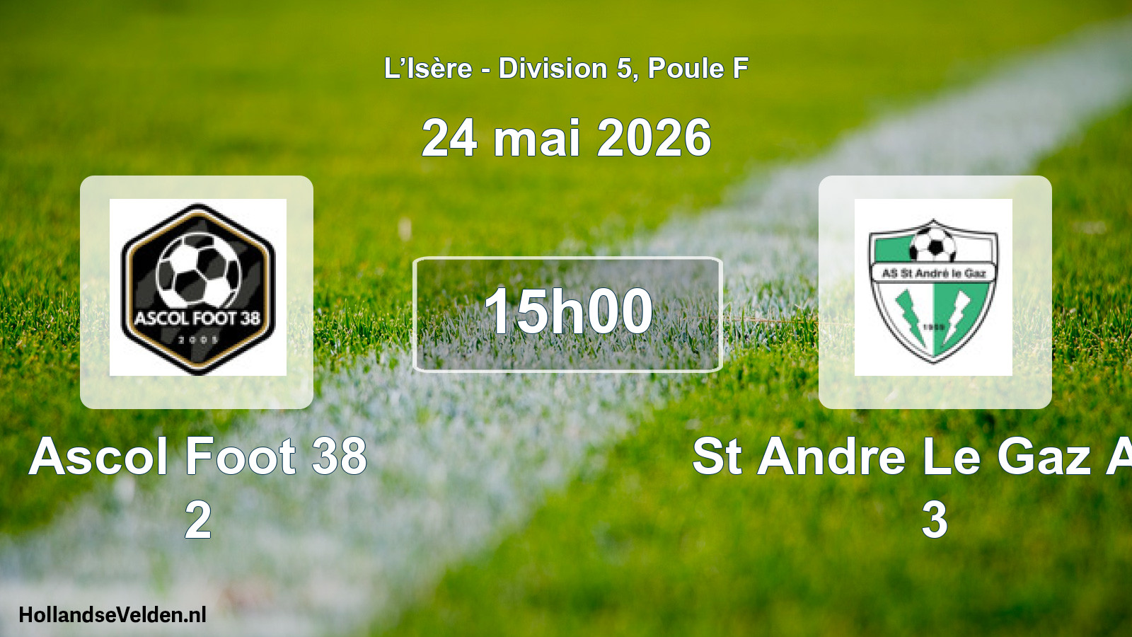 Match programmé: Ascol Foot 38 2 - St Andre Le Gaz AS 3 (24 mai 2026)