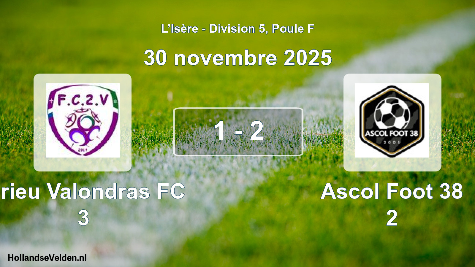 Gespeelde wedstrijd: Virieu Valondras FC 3 - Ascol Foot 38 2 1 - 2 (30 november 2025)