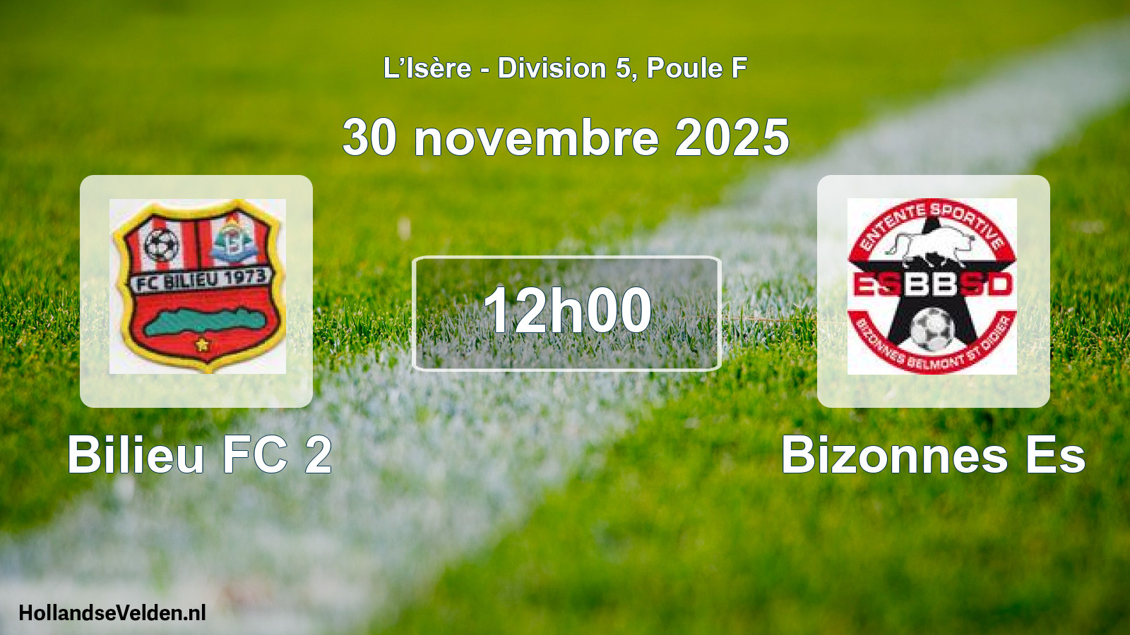 Geplande wedstrijd: Bilieu FC 2 - Bizonnes Es (30 november 2025)