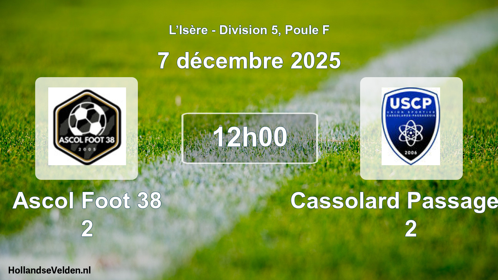 Geplande wedstrijd: Ascol Foot 38 2 - Cassolard Passageois 2 (7 december 2025)