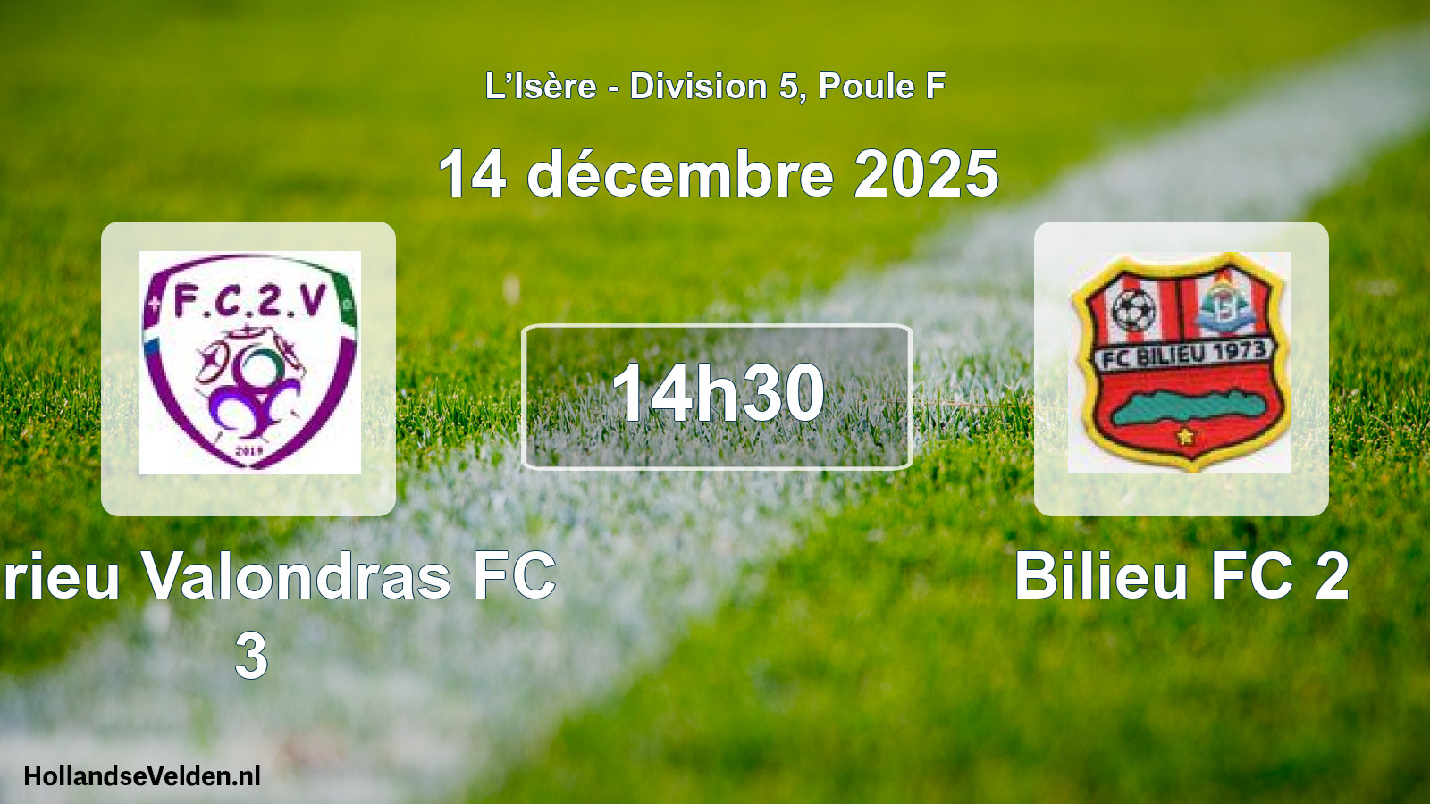 Geplande wedstrijd: Virieu Valondras FC 3 - Bilieu FC 2 (14 december 2025)
